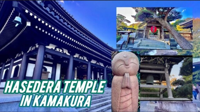 Hasedera Temple in Kamakura, A place to visit
