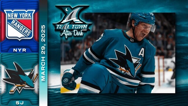 San Jose Sharks vs New York Rangers - 3/29/2025 - Teal Town USA After Dark (Postgame)