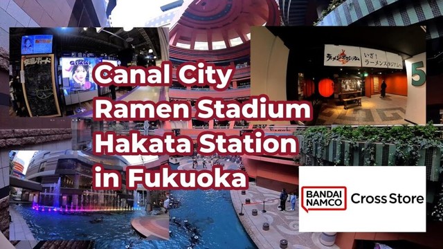 Canal City Fukuoka Tour: Ramen Stadium 🍜, Bandai Namco 🎮 & Hakata Station 🚆Walk (March 2025)