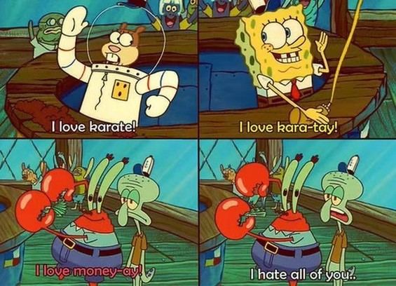 and I love Bikini Bottom