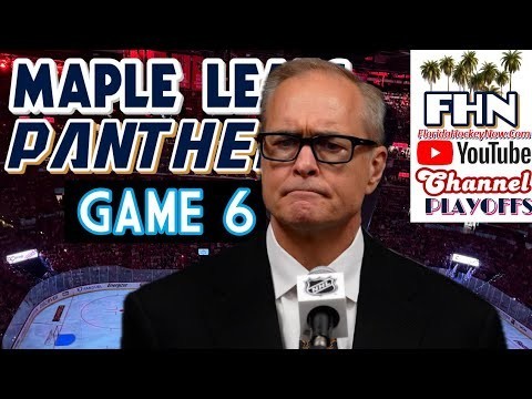 PAUL MAURICE: Toronto Maple Leafs Force Game 7, Beat Florida Panthers in Sunrise