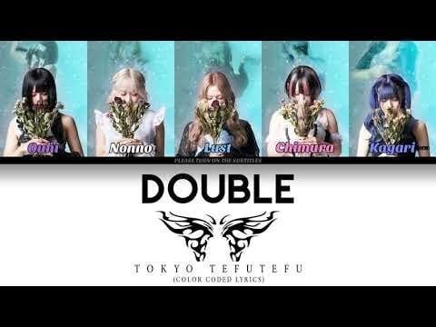 TOKYO TEFUTEFU - double (Color Coded Lyrics)