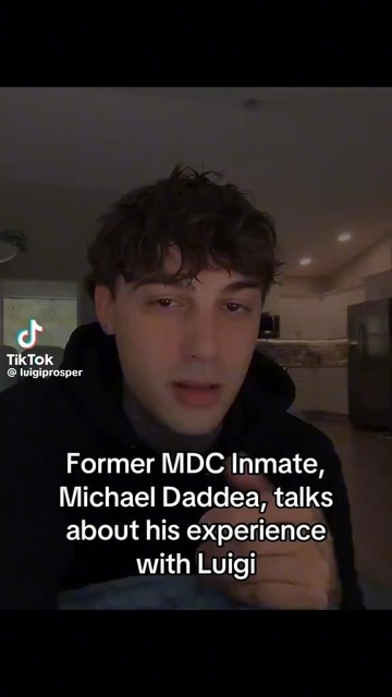 Former MDC Inmate, Michael Daddea, talks about his experience with Luigi Mangione
