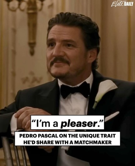 Pedro Pascal says “I’m a pleaser” in a recent interview with Fandango