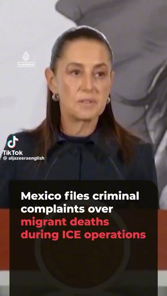 Mexico begins legal action in US over deaths of its citizens in ICE custody: Mexico files complaints and sends cease-and-desist letters over the deaths of 17 nationals in ICE custody or raids.